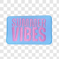 Summer Vibes