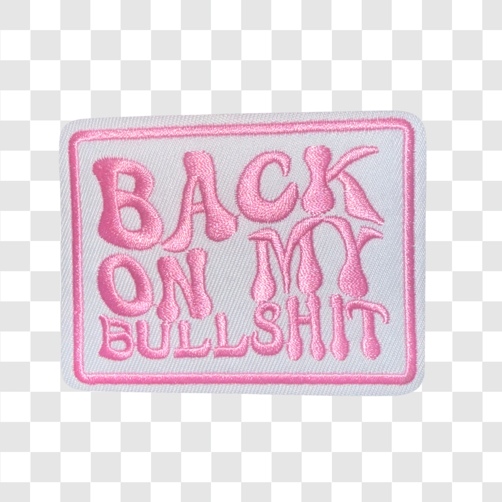Back On My B*llsh!t